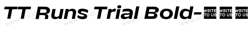 TT Runs Trial Bold字体转换